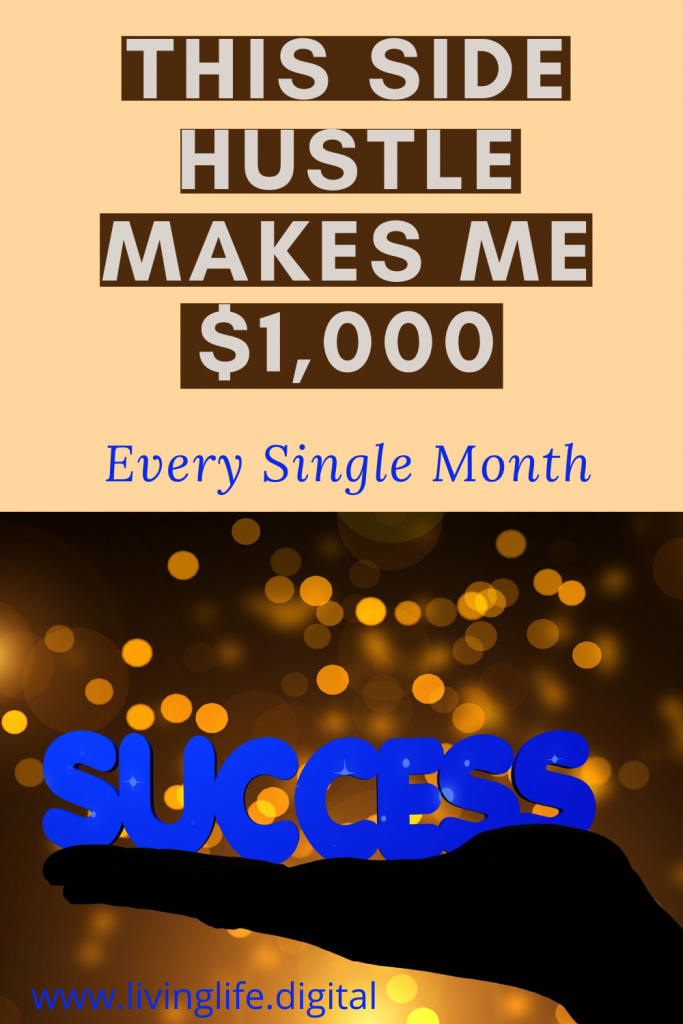 This Side Hustle Makes me $1,000 Every Single Month