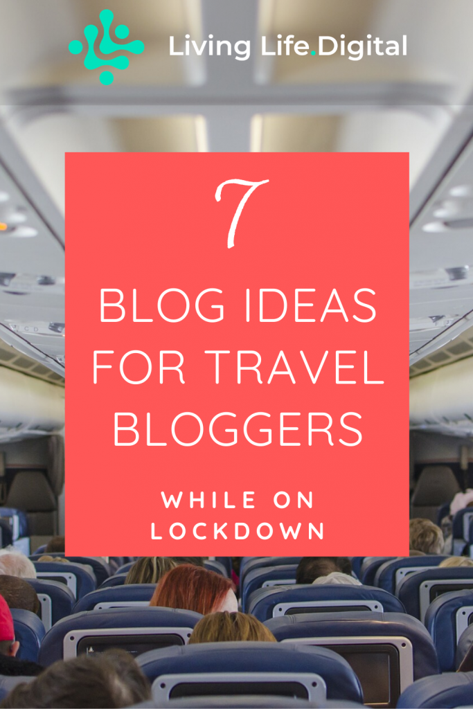 Blog Ideas For Travel Bloggers