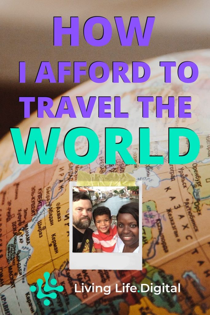 How I Afford To Travel The World